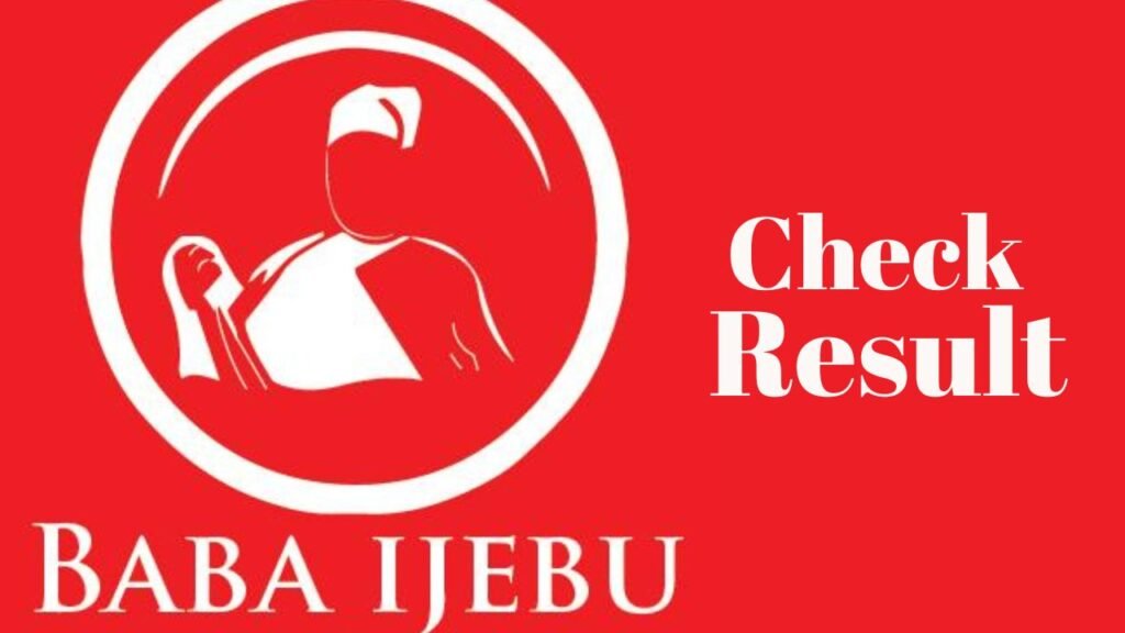 How to Check Baba Ijebu Result